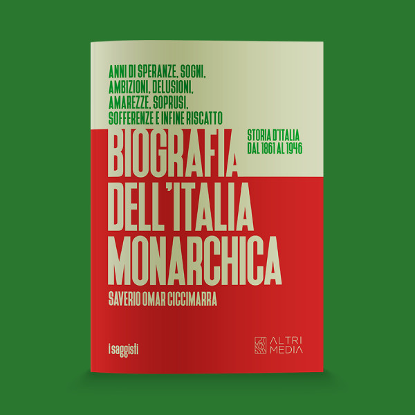 Biografia dell'Italia monarchica