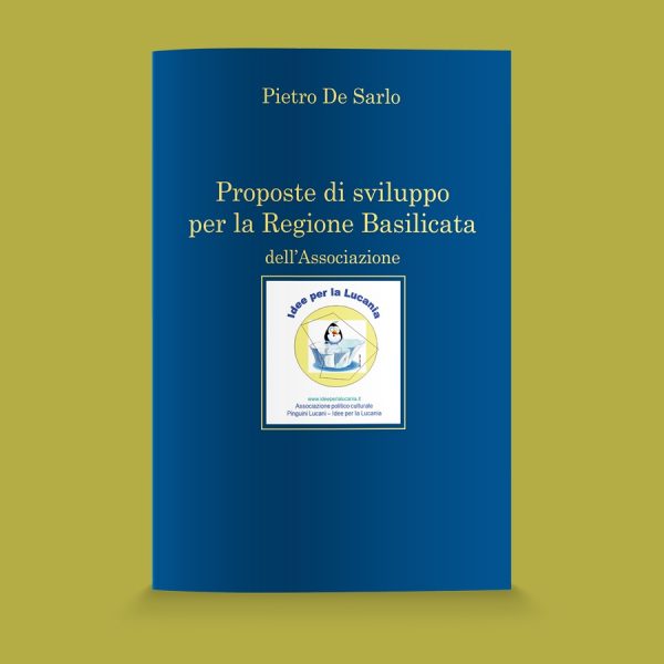 Proposte di sviluppo per la Regione Basilicata