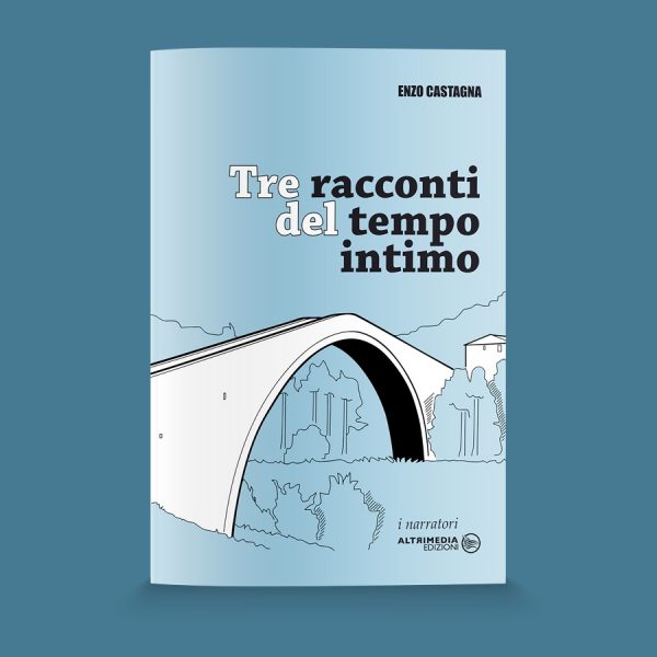 Tre racconti del tempo intimo