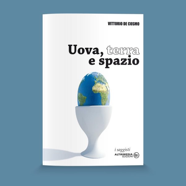 Uova, terra e spazio